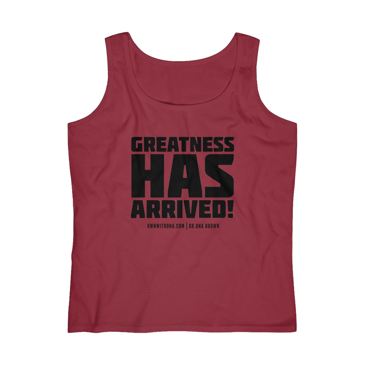 "Greatness Has Arrived" Women's Lightweight Tank Top