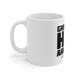 "Greatness Has Arrived" Mug