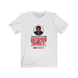 “You’ve Got To Be Hungry" Unisex Tee
