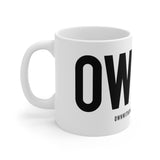 "OWN IT" Mug