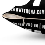 "Own with Ona" Spun Polyester Square Pillow Case