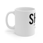"Shine" Mug