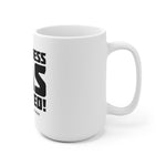 "Greatness Has Arrived" Mug