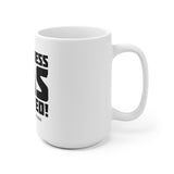 "Greatness Has Arrived" Mug