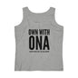 "Own With Ona" Women's Lightweight Tank Top