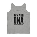 "Own With Ona" Women's Lightweight Tank Top
