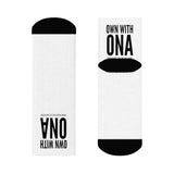 "Own With Ona" Crew Socks
