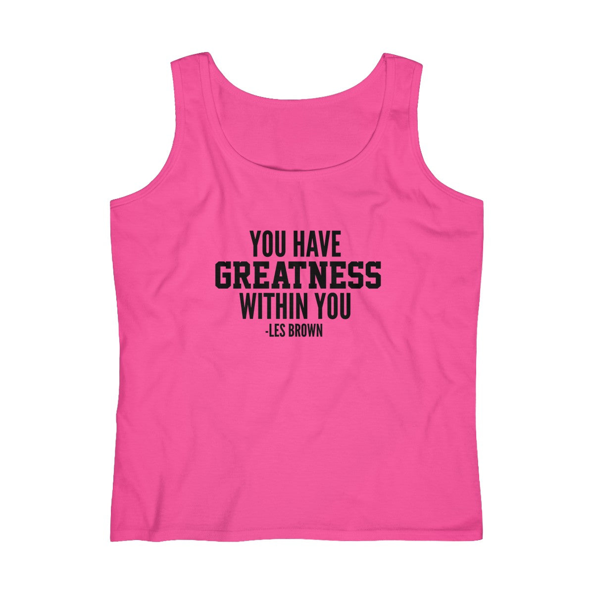 "Greatness Within You" Women's Lightweight Tank Top