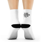 "Greatness Within You" Crew Socks