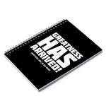 "Greatness Has Arrived" Spiral Notebook - Ruled Line