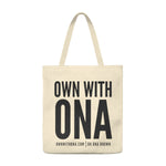"Own With Ona" Shoulder Tote Bag