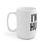 "I'm a Hugger" Mug