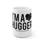 "I'm a Hugger" Mug